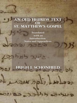 cover image of An Old Hebrew Text of St. Matthew's Gospel